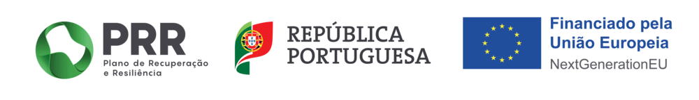 PRR &ndash; Plano de Recupera&ccedil;&atilde;o e Resili&ecirc;ncia | Rep&uacute;blica Portuguesa | Financiado pela Uni&atilde;o Europeia &ndash; NextGenerationEU